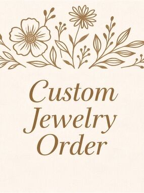 Custom Jewelry ✨ Fast Shipping! No Holds! Thank you for your purchase 🫶🏻